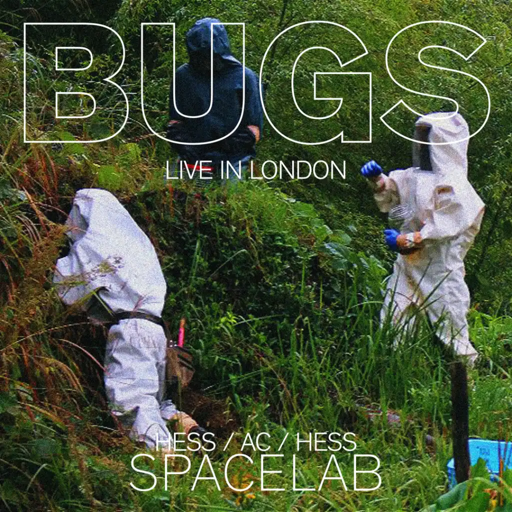 BUGS - Live in London