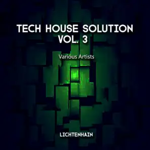 Tech House Solution, Vol. 3