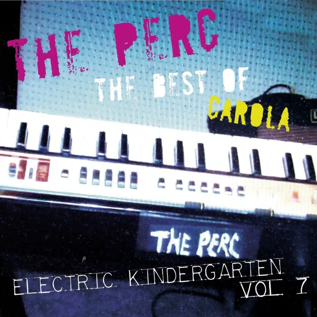 The Best Of Carola: Electric Kindergarten Vol. 7