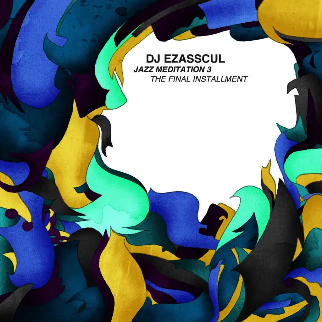 Jazz Meditation 3 : The Final Installment (Reissue)