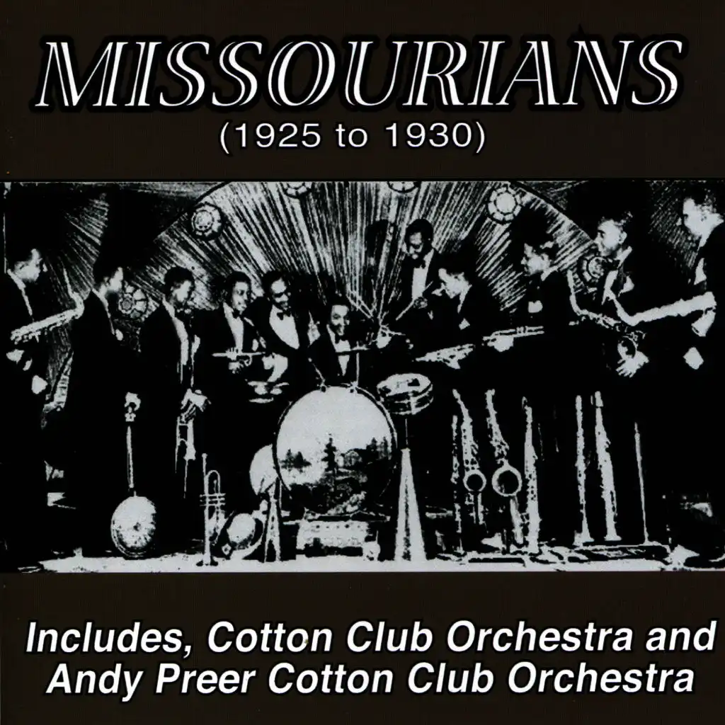 The Missourians (1925 to 1930)