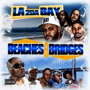 Beaches & Bridges, Vol. 1 : LA 2 Da Bay