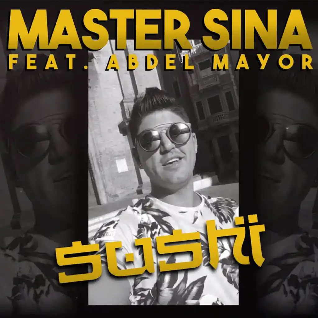 Sushi (feat. Abdel Mayor)
