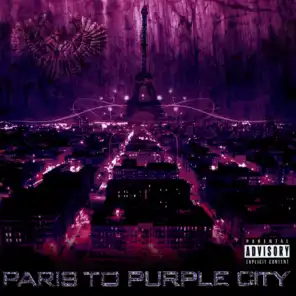 Paris To Purple City