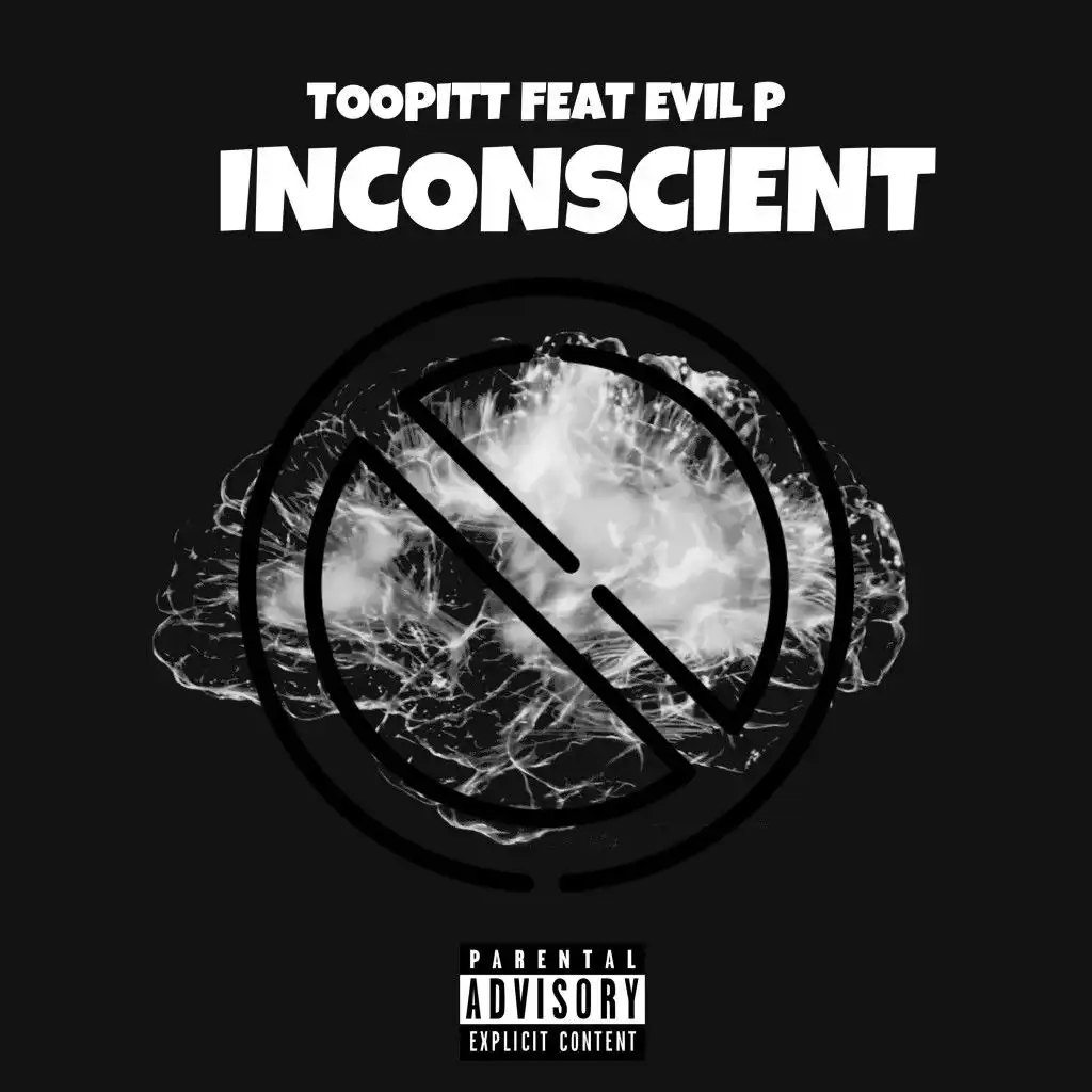 Inconscient (feat. Evil P)