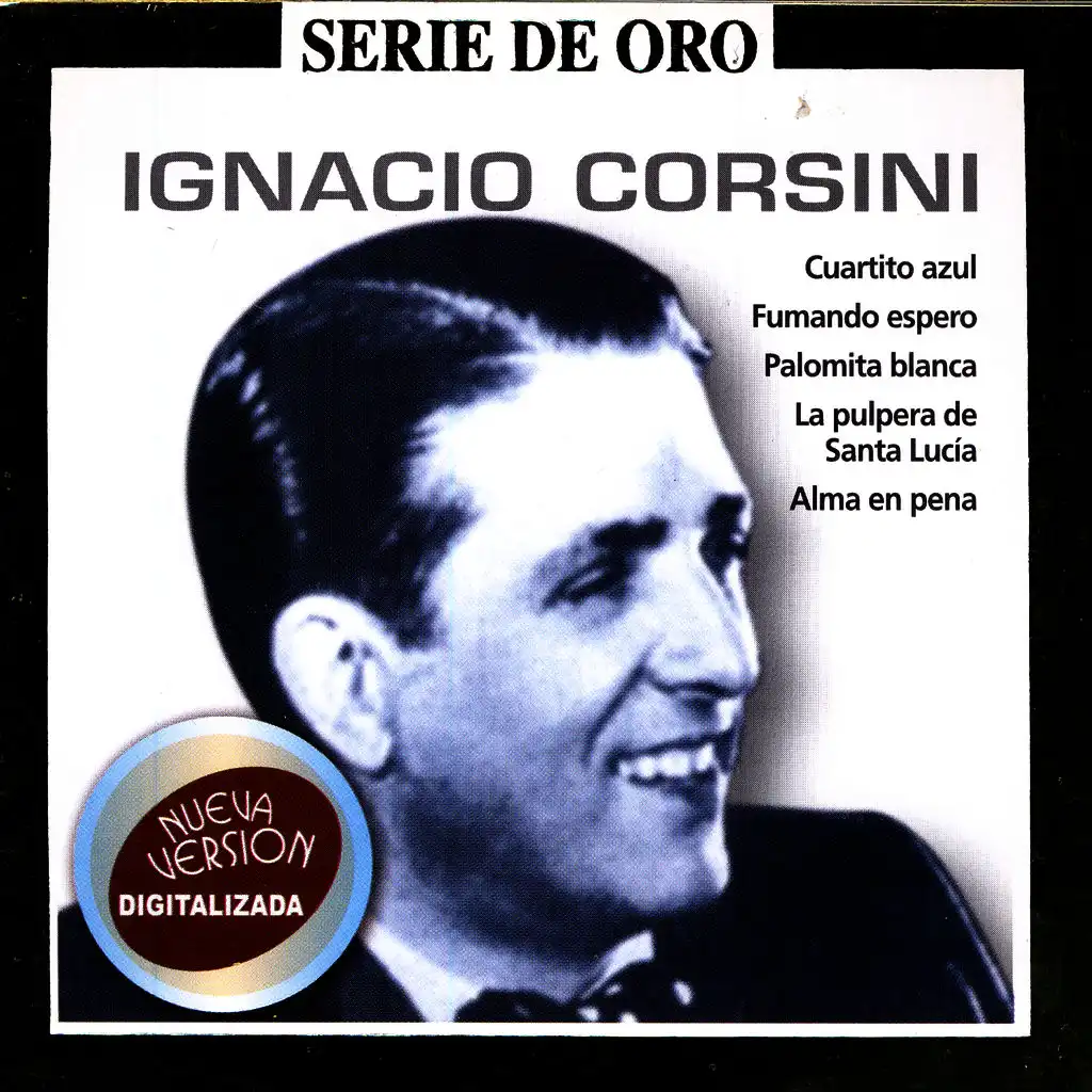 Serie De Oro Vol 2: Ignacio Corsini