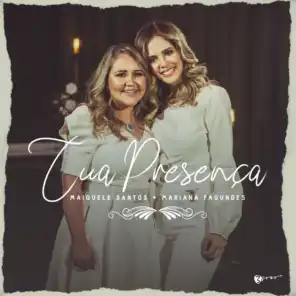 Tua Presença (feat. Mariana Fagundes)