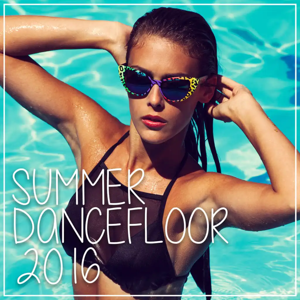 Summer Dancefloor 2016