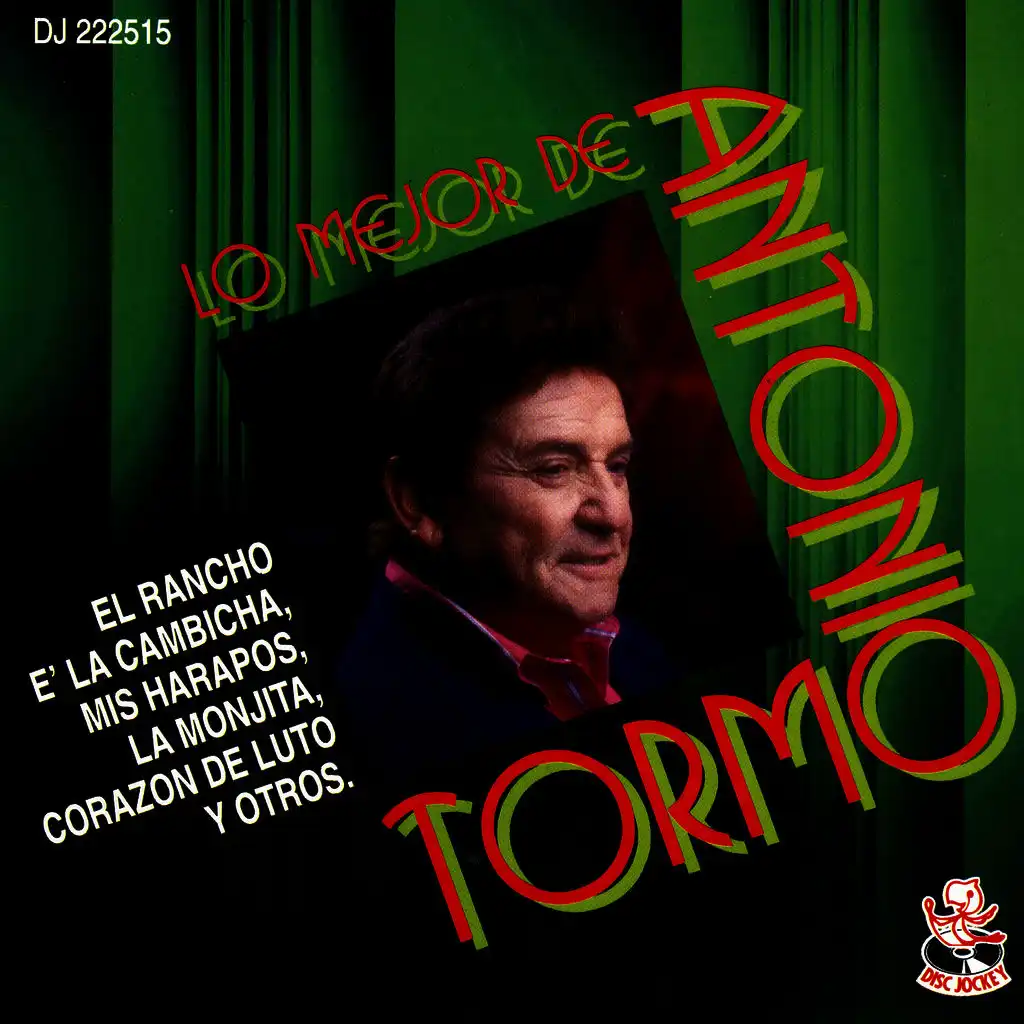 Lo mejor de Antonio Tormo