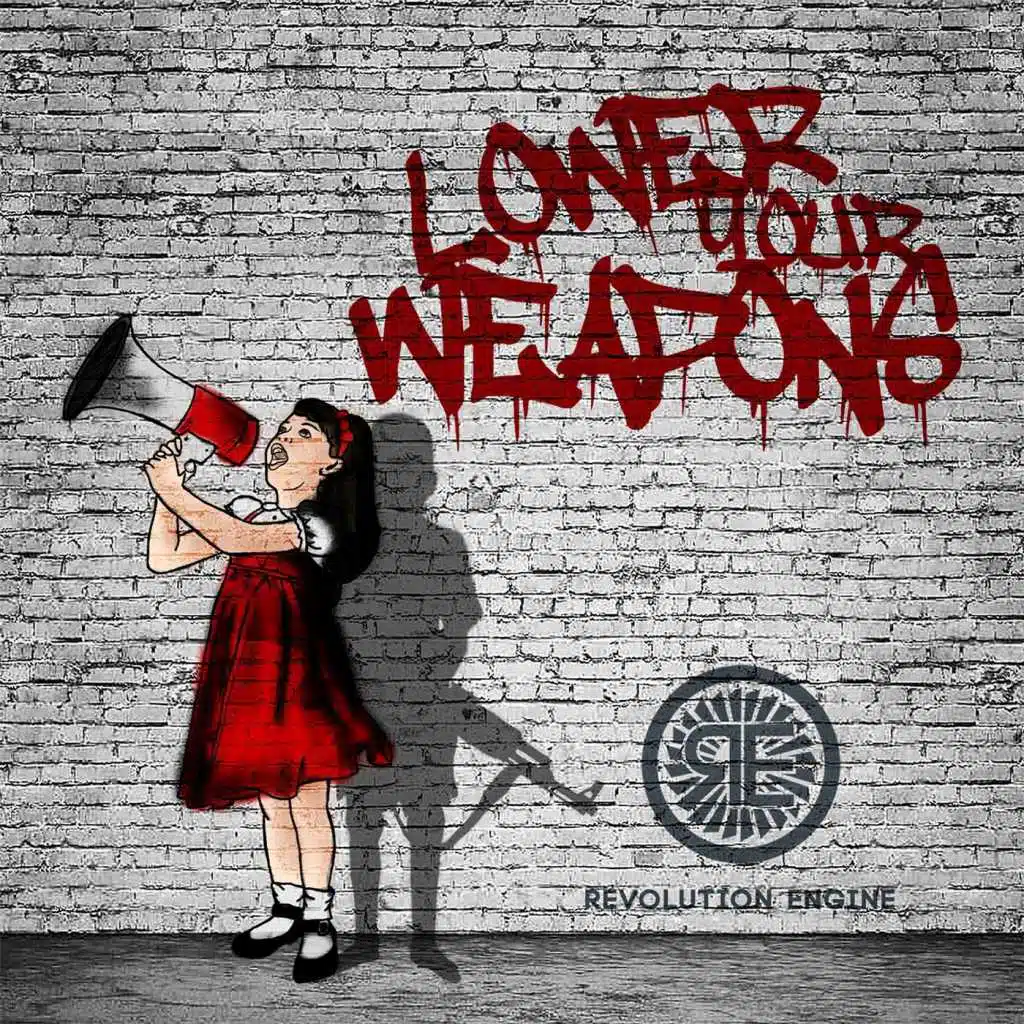 Lower Your Weapons