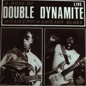 A Dose Of Double Dynamite