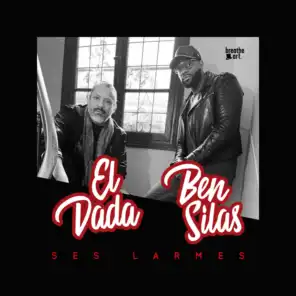 Ben Silas & El Dada