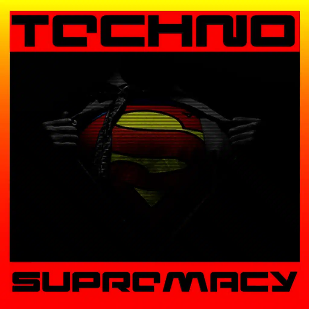 Techno Supremacy