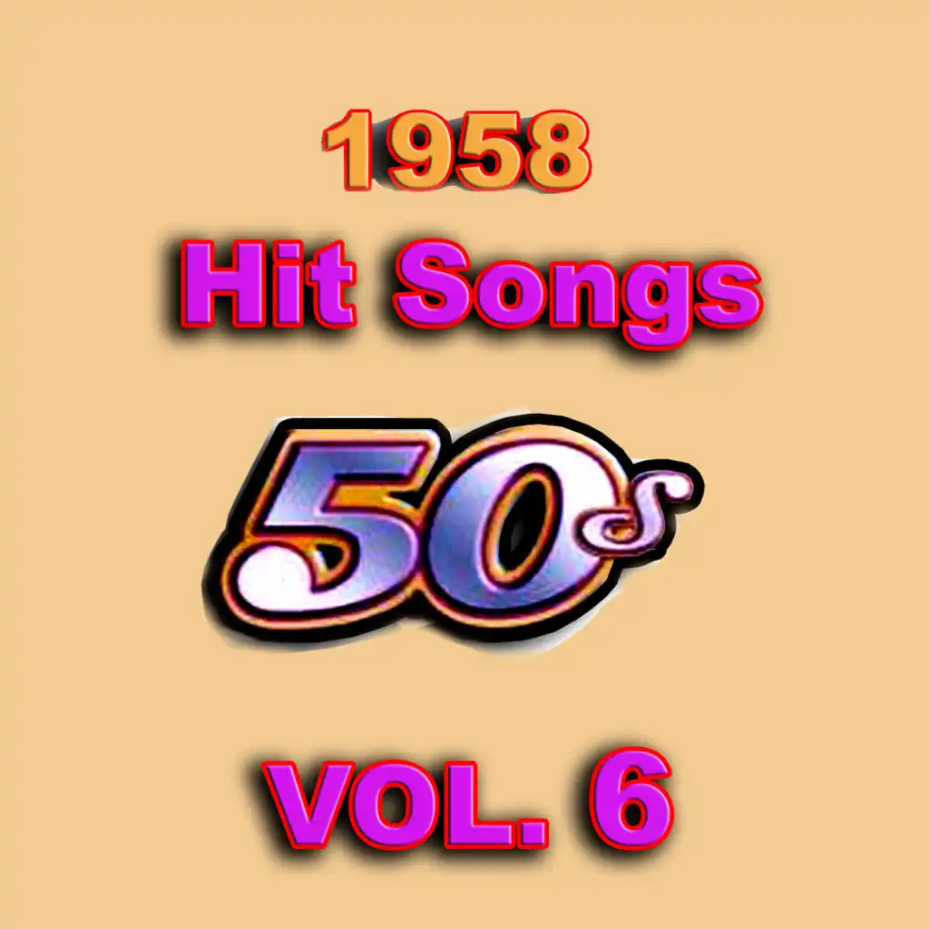 1958 Hit Songs, Vol. 6