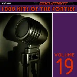 1000 Hits of the Forties, Vol. 19