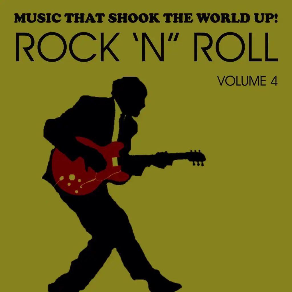 Music That Shook the World Up! - Rock 'n' Roll Vol. 4