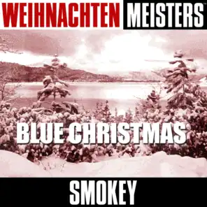 Weihnachten Meisters: Blue Christmas