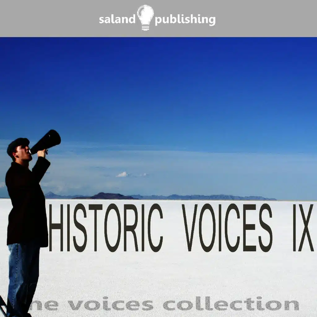 Historic Voices IX