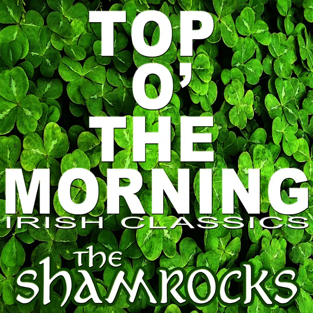 Top O' The Morning, Irish Classics