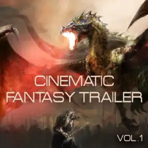 Cinematic Fantasy Trailer, Vol. 1