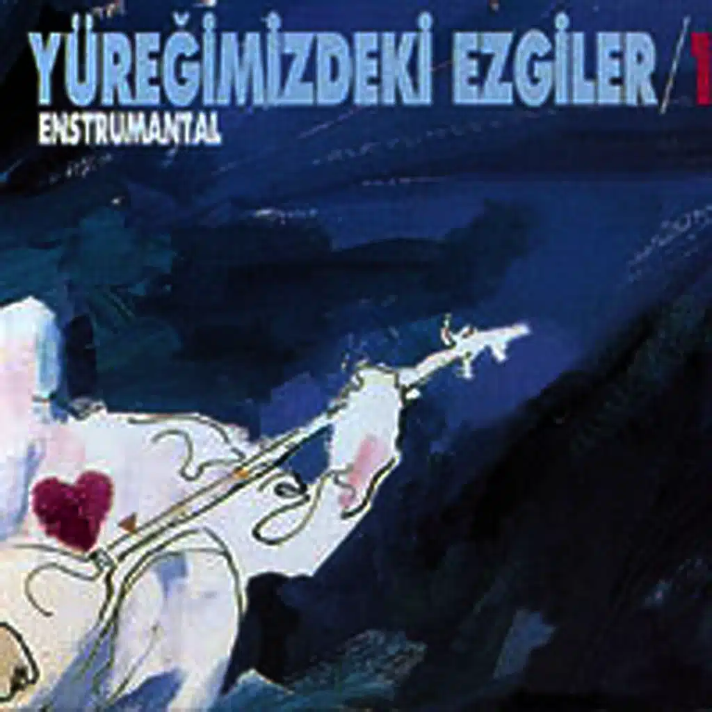 Yüregimizdeki Ezgiler 1