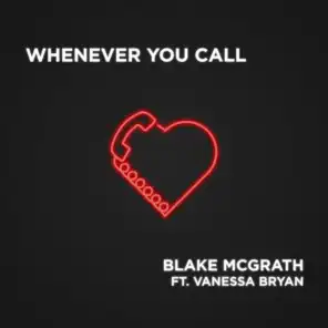 Whenever You Call (feat. Vanessa Bryan)