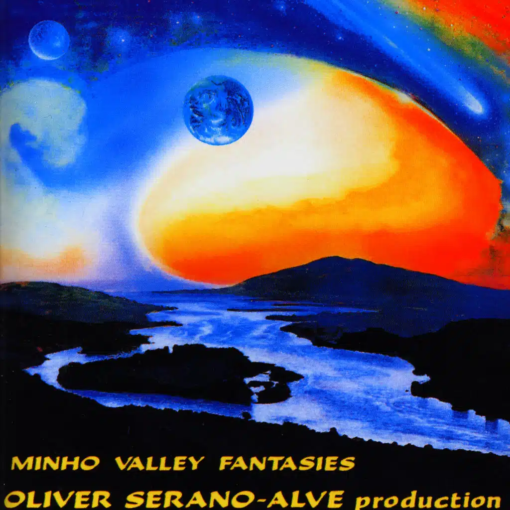 Minho Valley Fantasies
