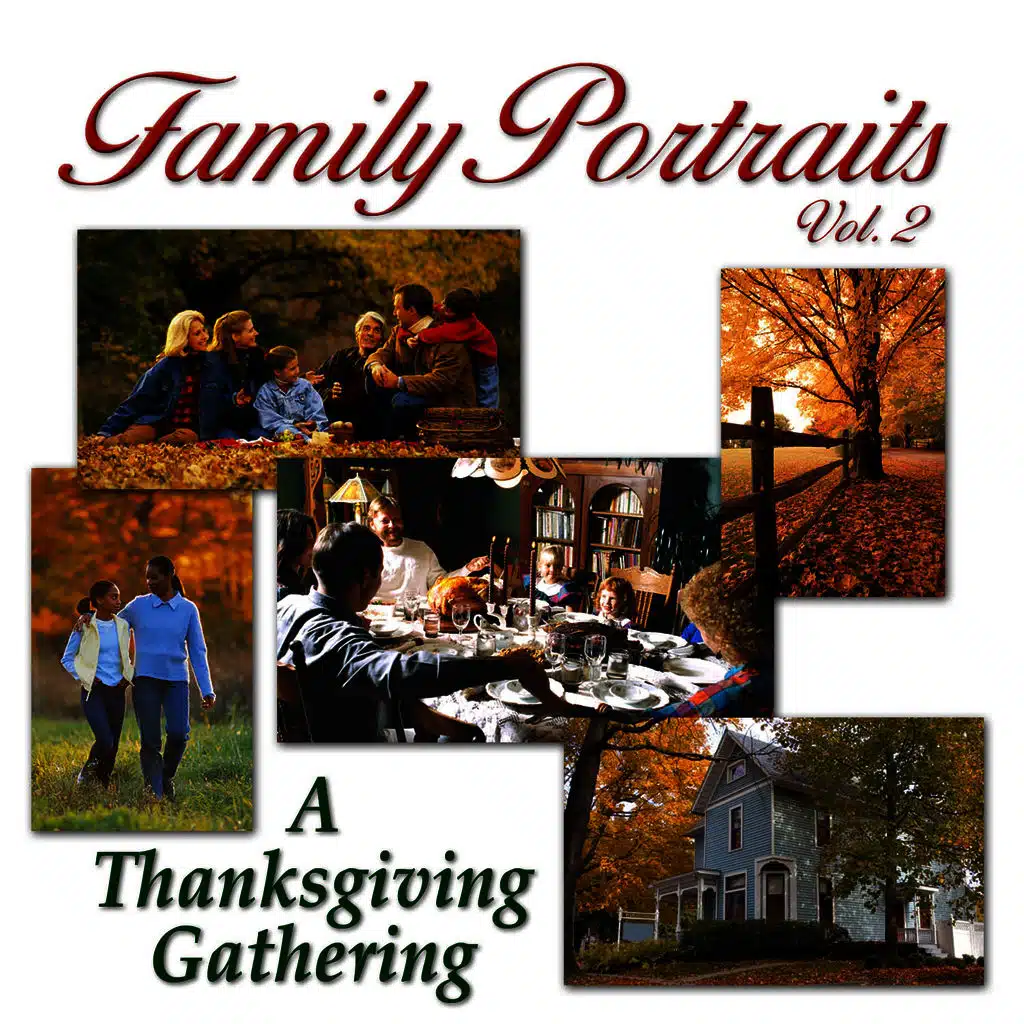 Family Portraits Vol. 2: A Thanksgiving Gathering
