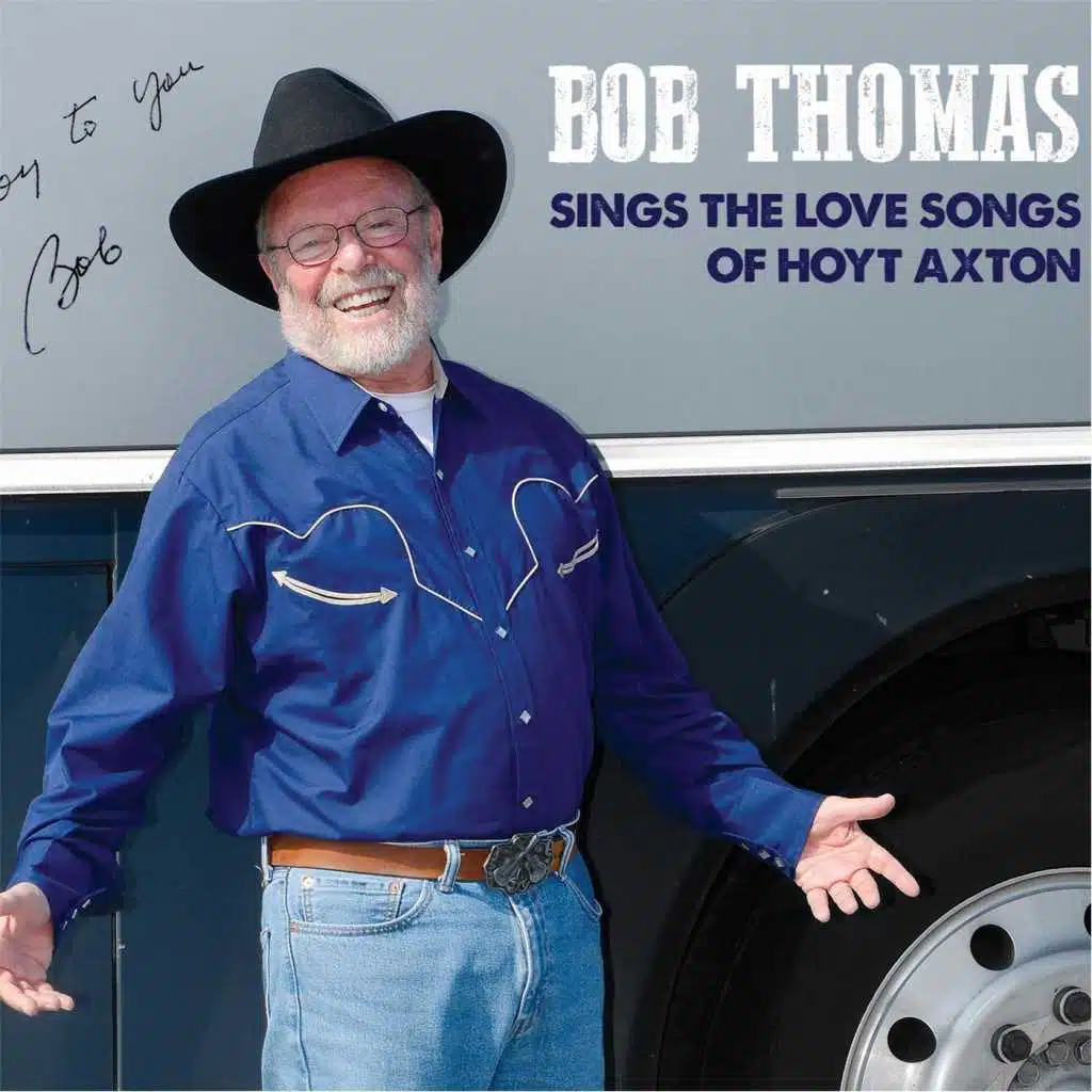 Bob Thomas Sings the Love Songs of Hoyt Axton