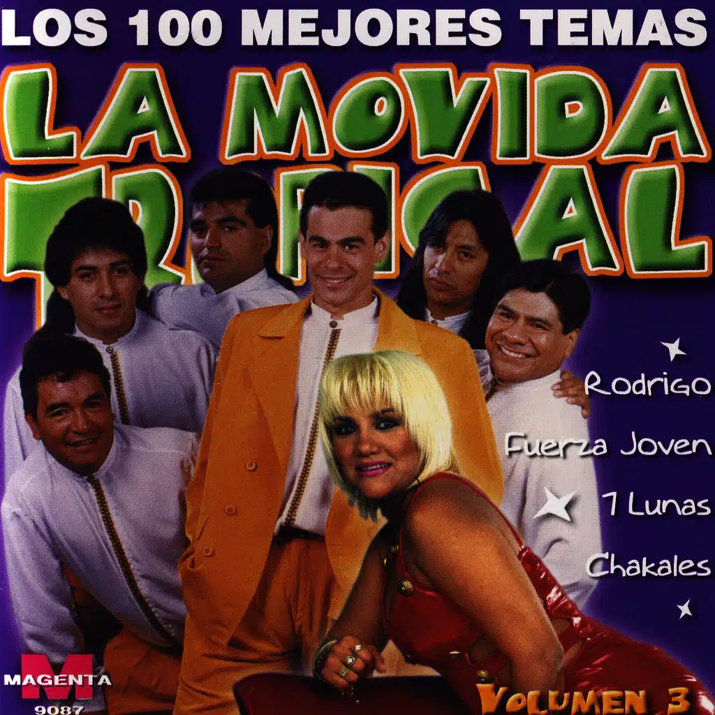 La Movida Tropical: Los 100 Mejores Temas Vol. 3
