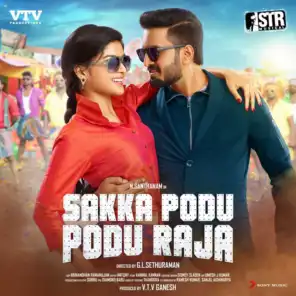 Sakka Podu Podu Raja (Original Motion Picture Soundtrack)