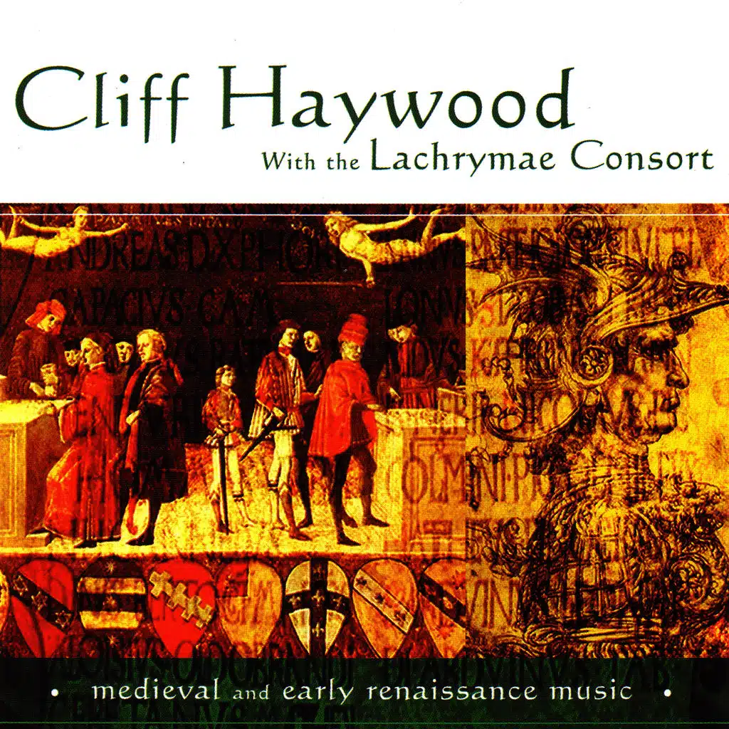 Cliff Haywood And The Lachrymae Consort