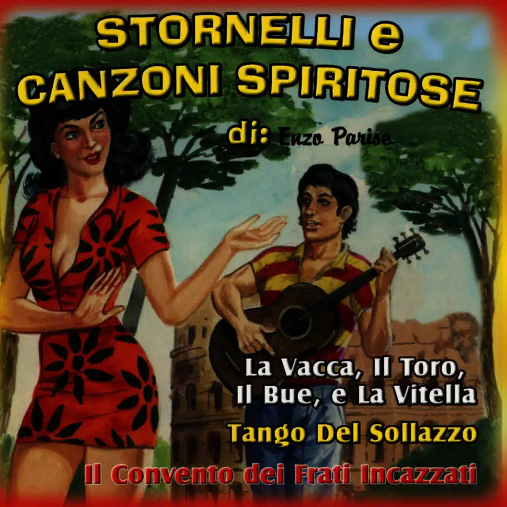 Stornelli e canzoni spiritose di: Enzo Parise