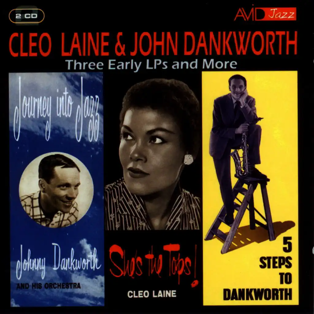 Three Early LP's & More (She's The Tops / Journey Into Jazz / 5 Steps To Dankworth) (Digitally Remastered)