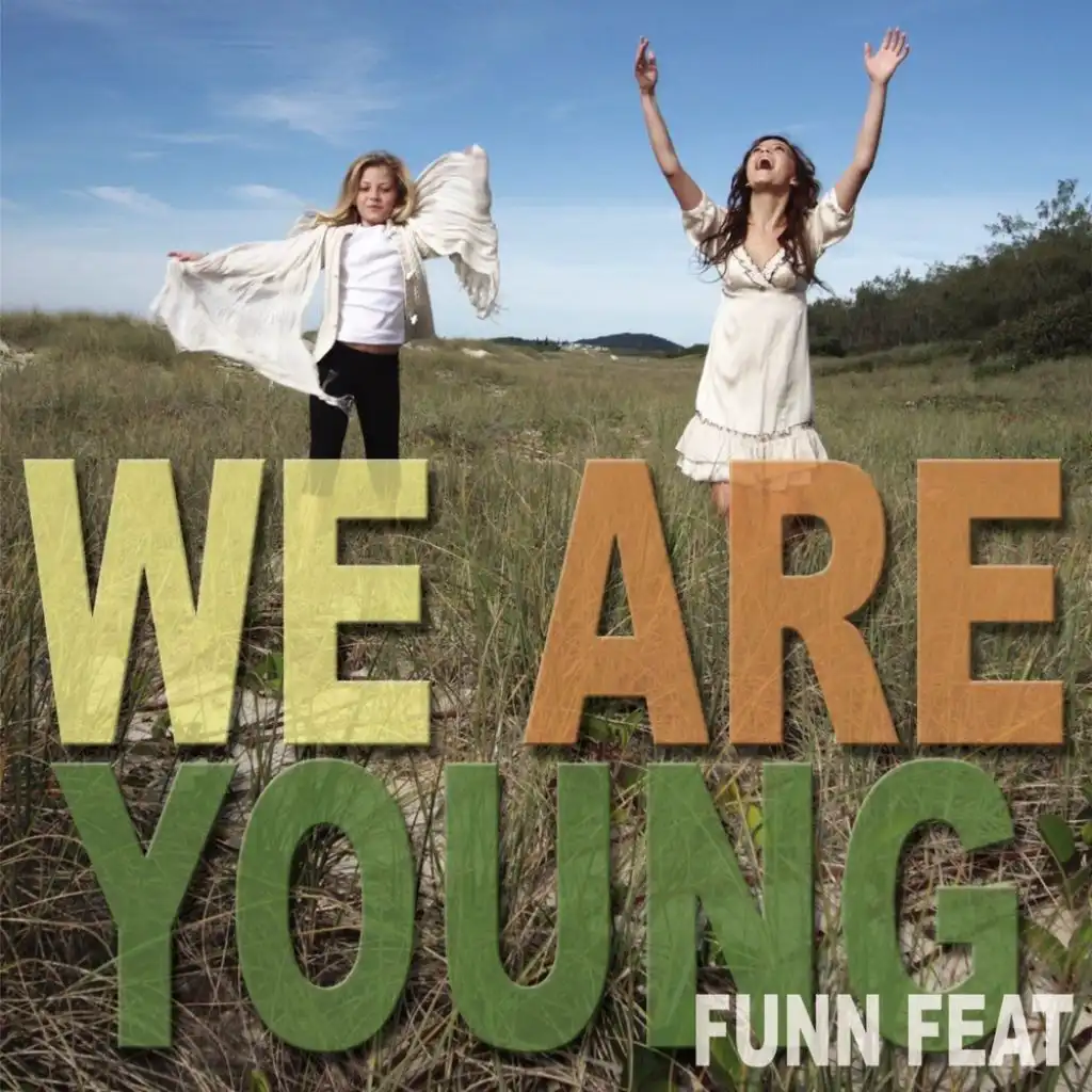 We Are Young (Funn Radio Edit)