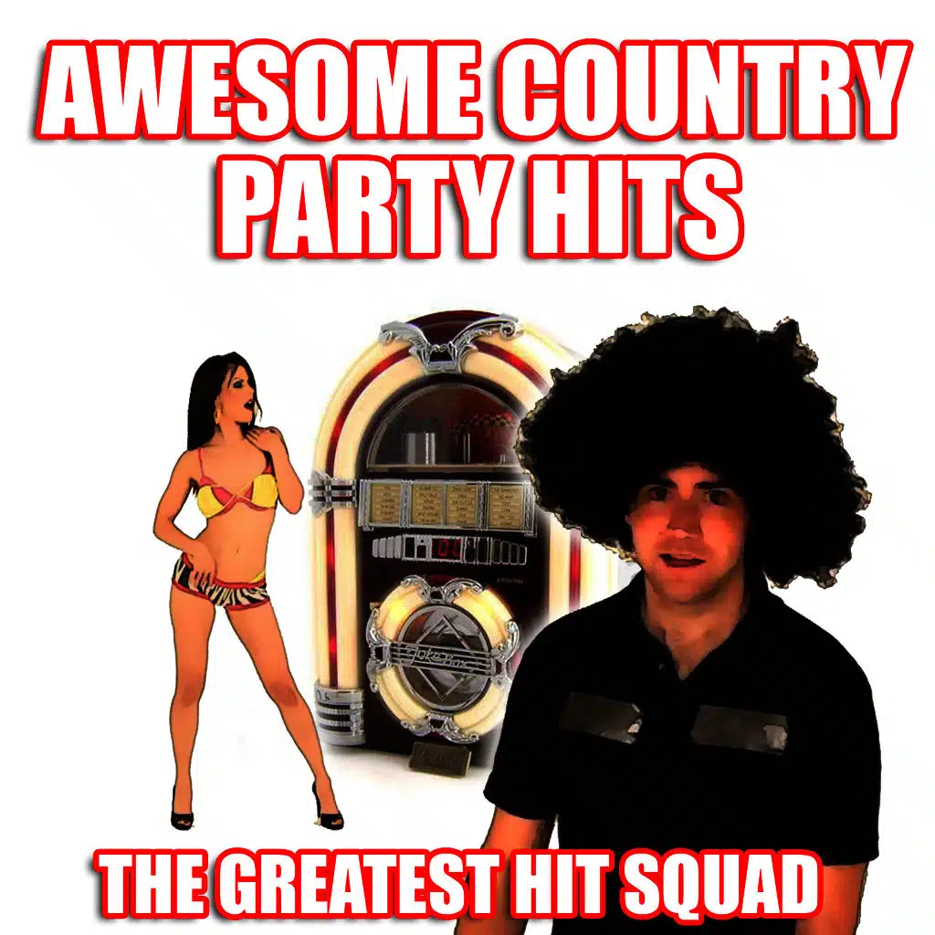 Awesome Country Party Hits