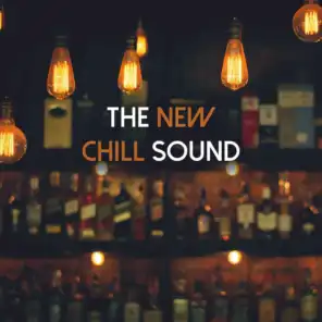 The New Chill Sound