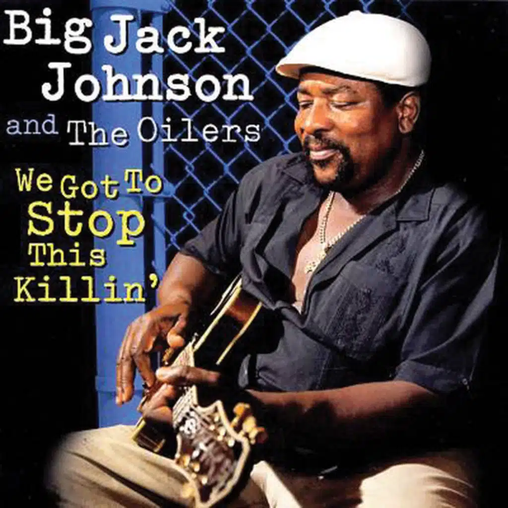 Big Jack Johnson & The Oilers