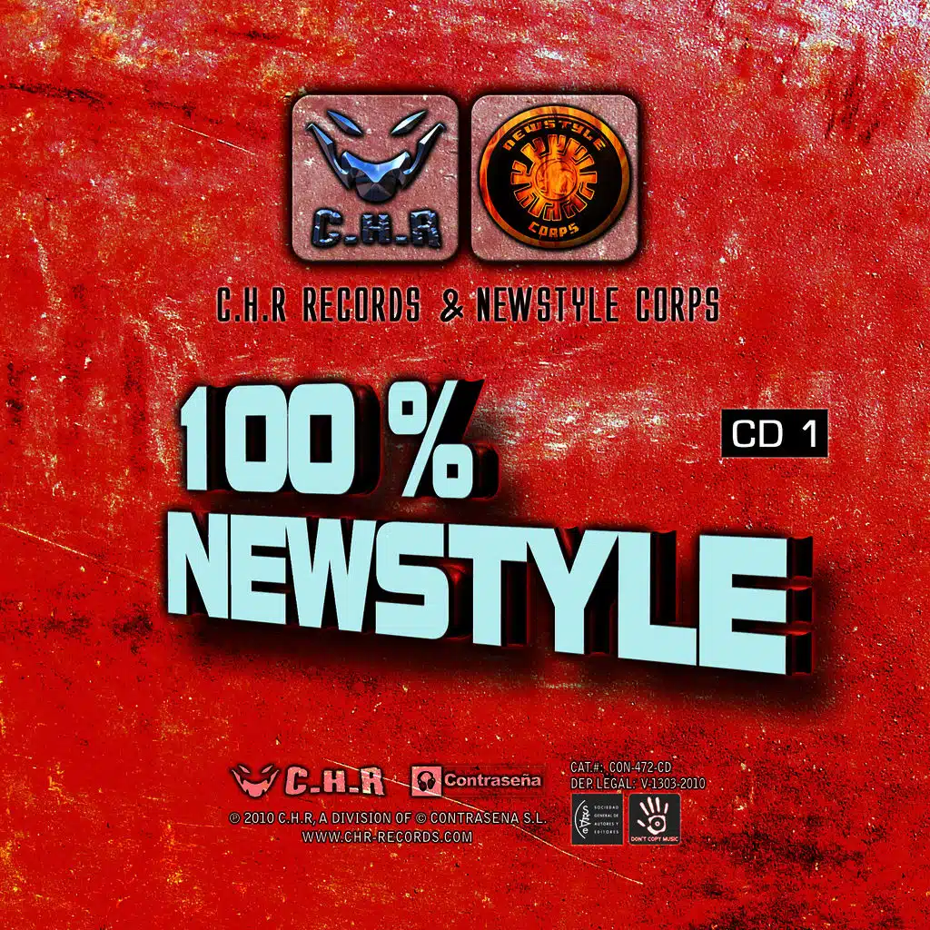 100% Newstyle - C.H.R Records & Newstyle Corps
