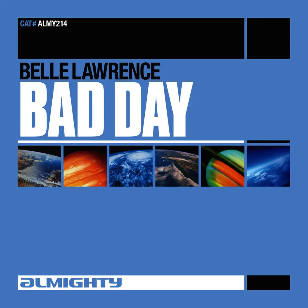 Almighty Presents: Bad Day