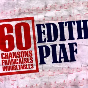 60 Chansons Françaises Inoubliables D'Edith Piaf