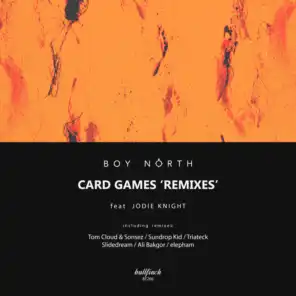 Card Games 'Remixes' (feat. Jodie Knight)
