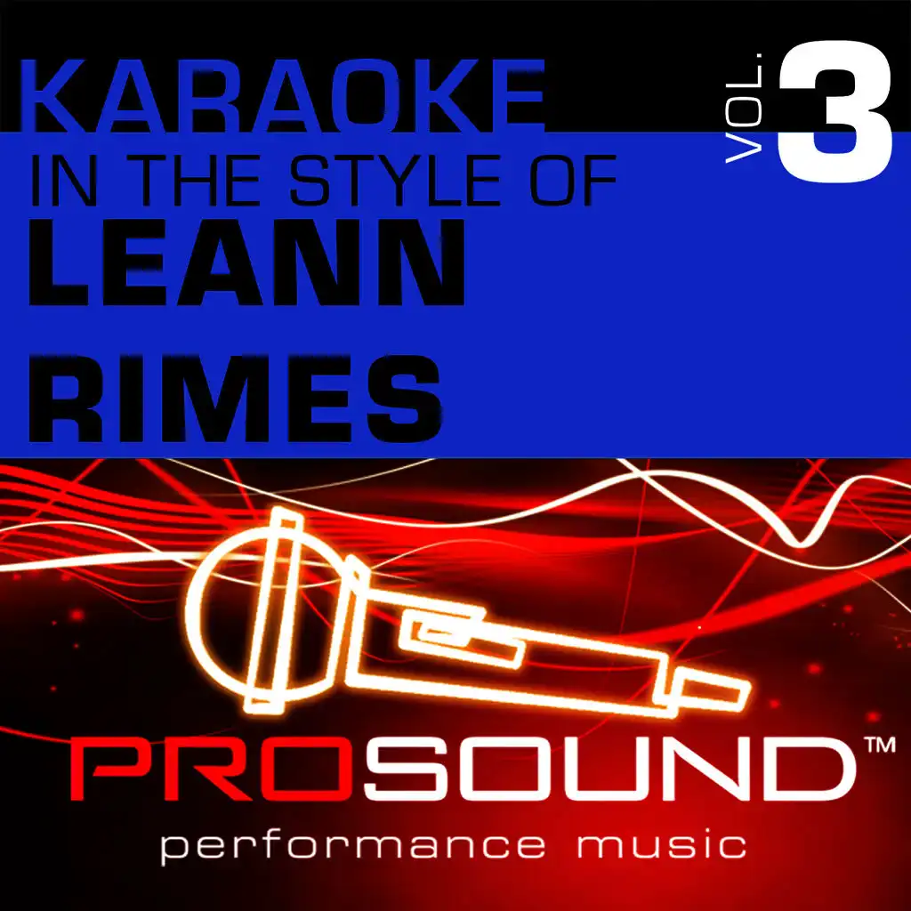 The Light In Your Eyes (Karaoke Instrumental Track)[In the style of LeAnn Rimes]
