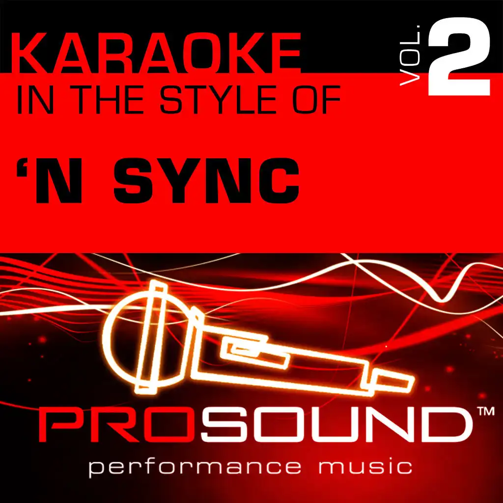 I Want You Back (Karaoke Lead Vocal Demo)[In the style of 'N Sync]