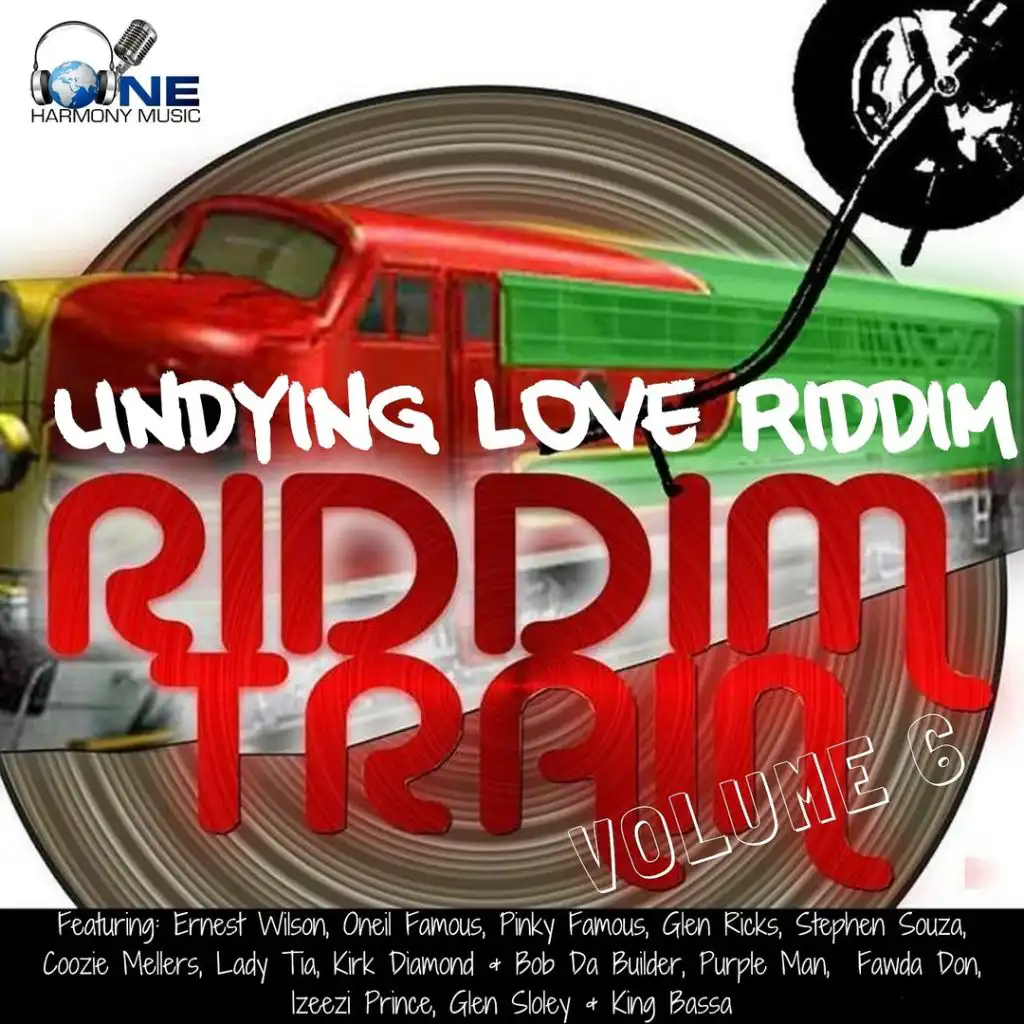 Riddim Train, Volume 6. Undying Love Riddim