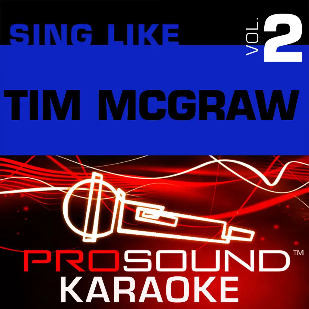 Where The Green Grass Grows (Karaoke with Background Vocals) [In the Style of Tim McGraw]