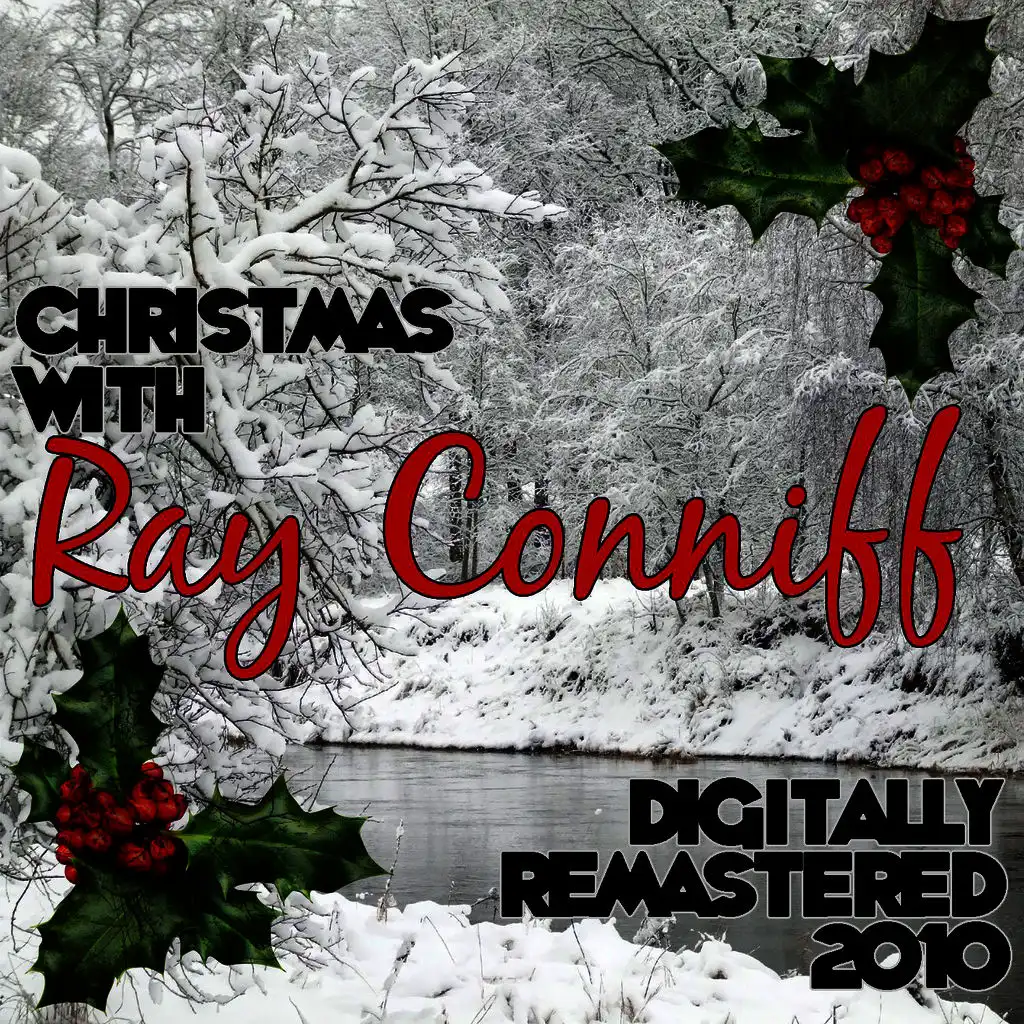 Christmas with Ray Conniff - Digitally Remastered 2010