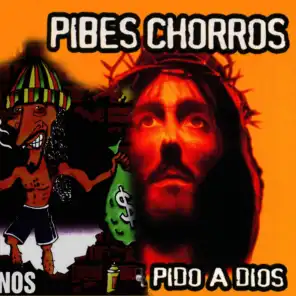 The “Pibes Chorros” has arrived