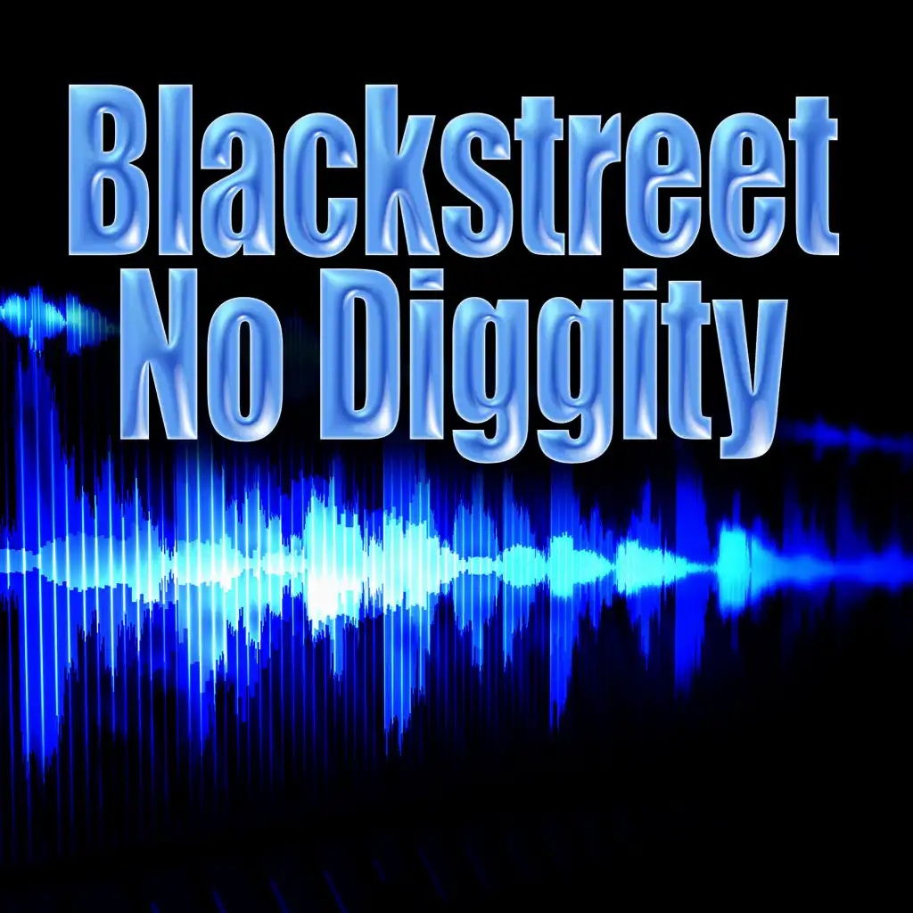 No Diggity (Re-Recorded / Remastered)