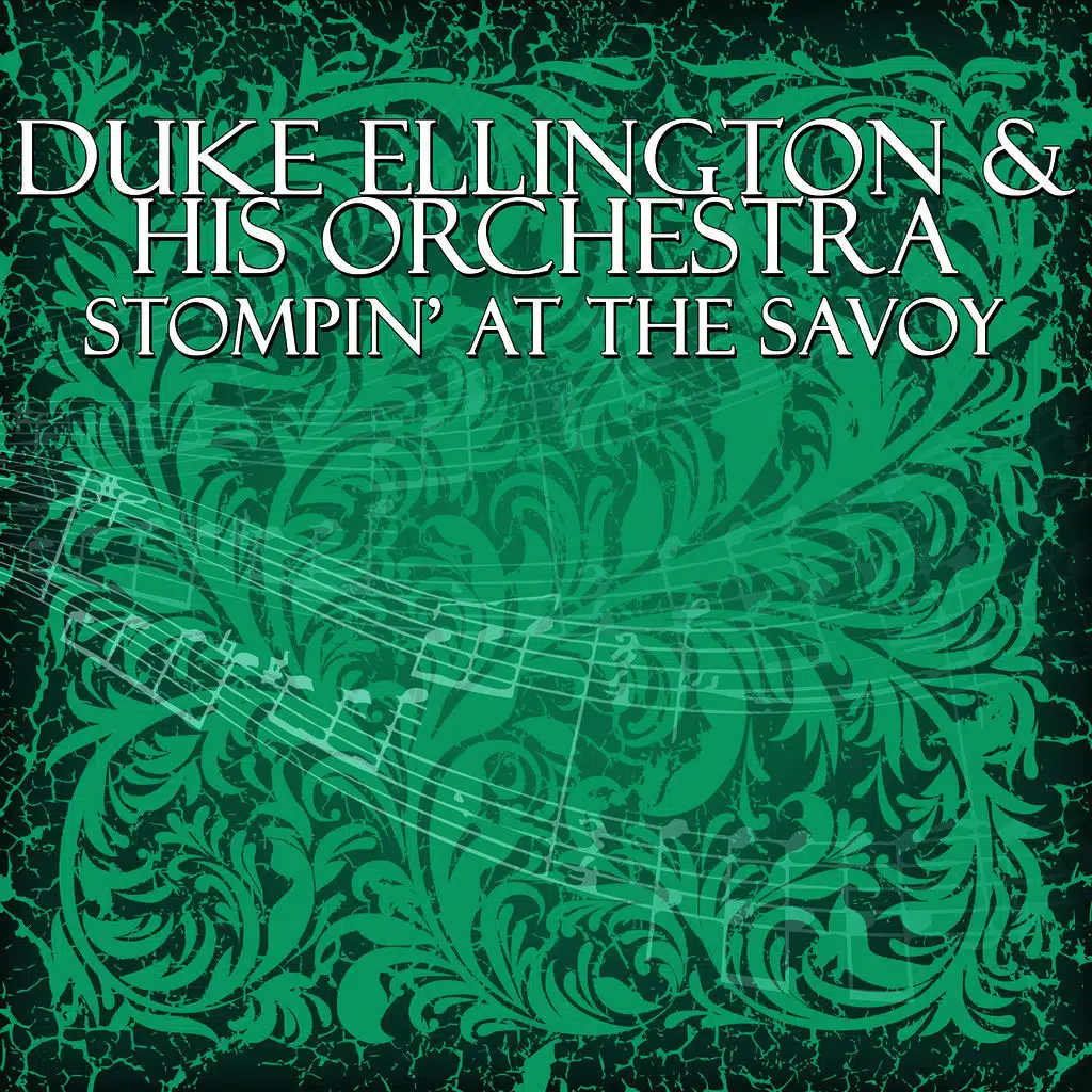 Stompin' At The Savoy